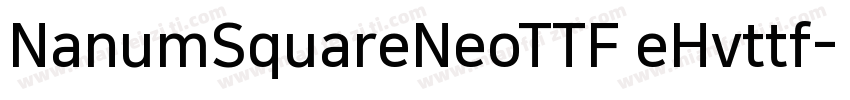 NanumSquareNeoTTF eHvttf字体转换